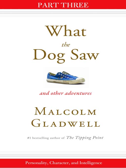 Title details for Personality, Character, and Intelligence by Malcolm Gladwell - Wait list
